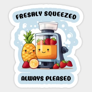 Fruit Juicer Freshly Squeezed Always Pleased Funny Health Novelty Sticker